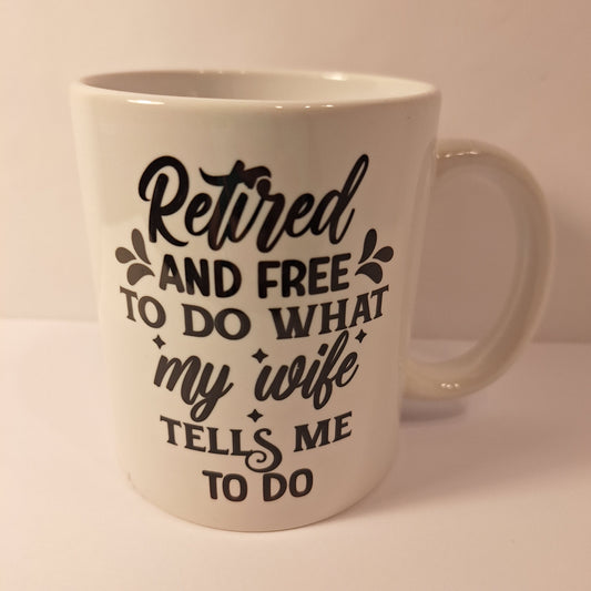 Tasse – "Retired and free to do what my wife tells me to do" 😄☕