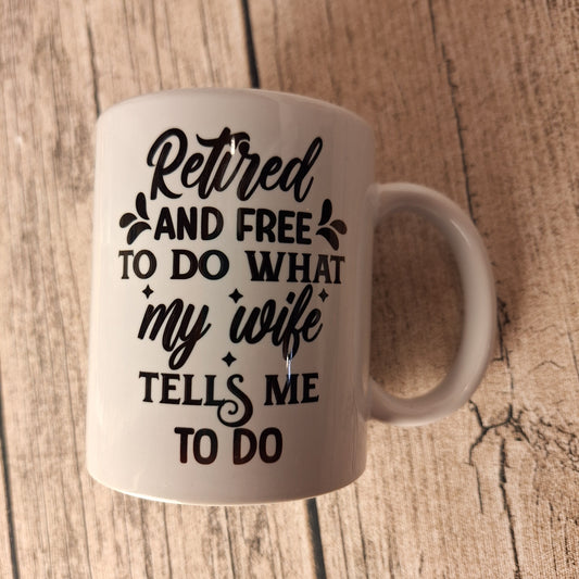 Tasse – "Retired and free to do what my wife tells me to do" 😄☕