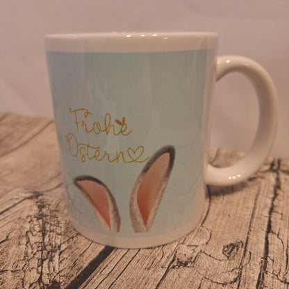 Tasse „Frohe Ostern“ mit Hasenohren – Ostertasse – Geschenkidee zu Ostern
