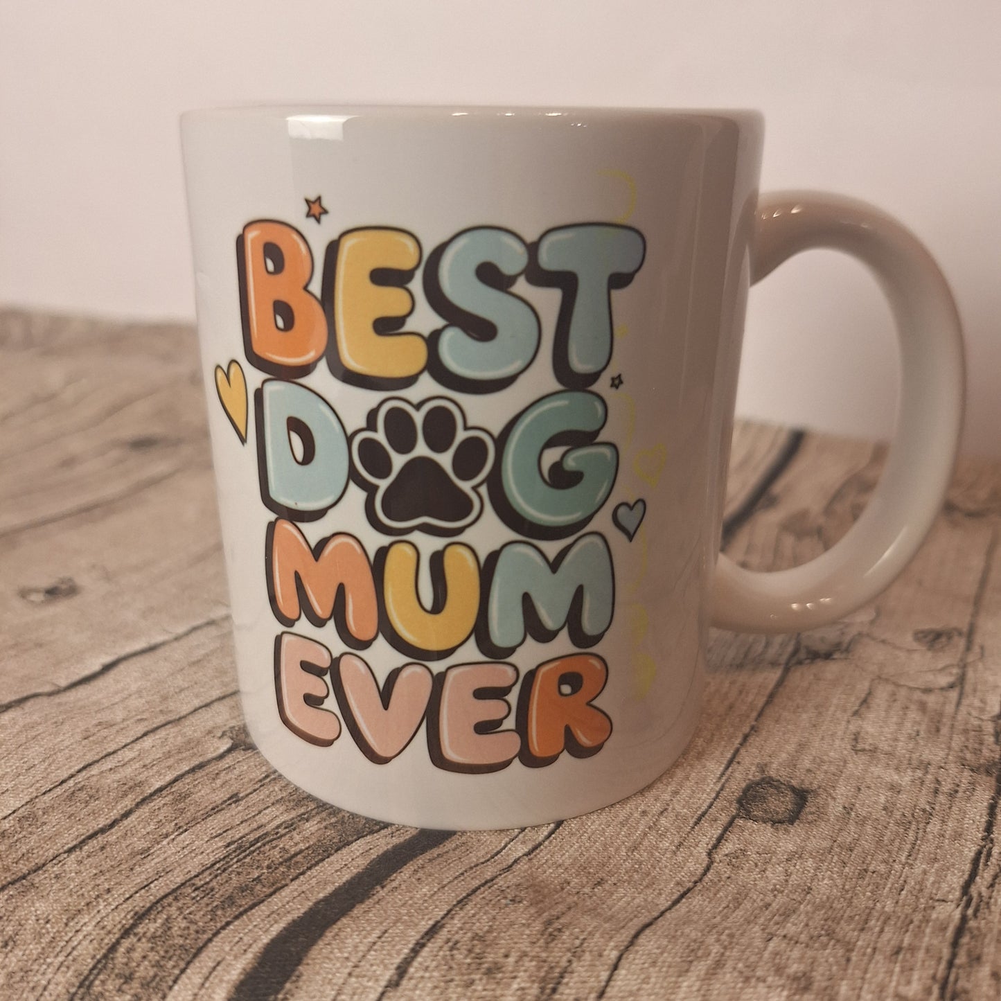 Tasse „Best Dog Mum Ever“ – liebevolle Tasse für Hundemamas